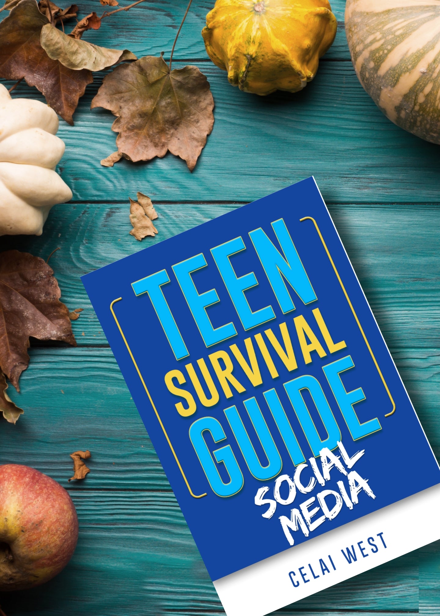 Teen Survival Guide: Social Media